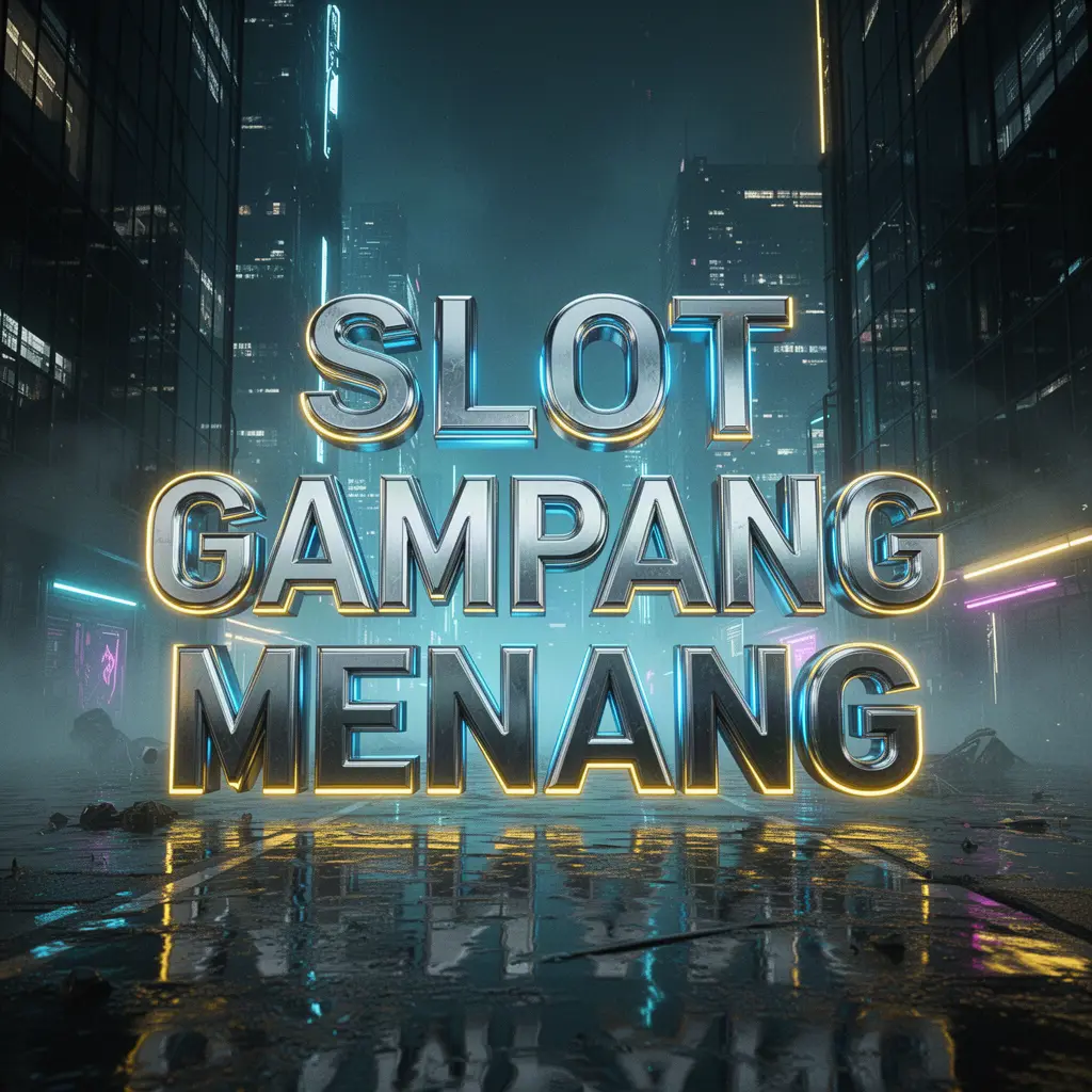 Slot Gampang Menang